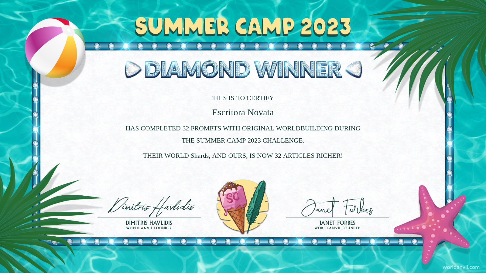 Summer Camp 2023. Diamond winner. Escritora Novata has completed 32 prompts with original worldbuilding in the summer camp 2023 challenge.