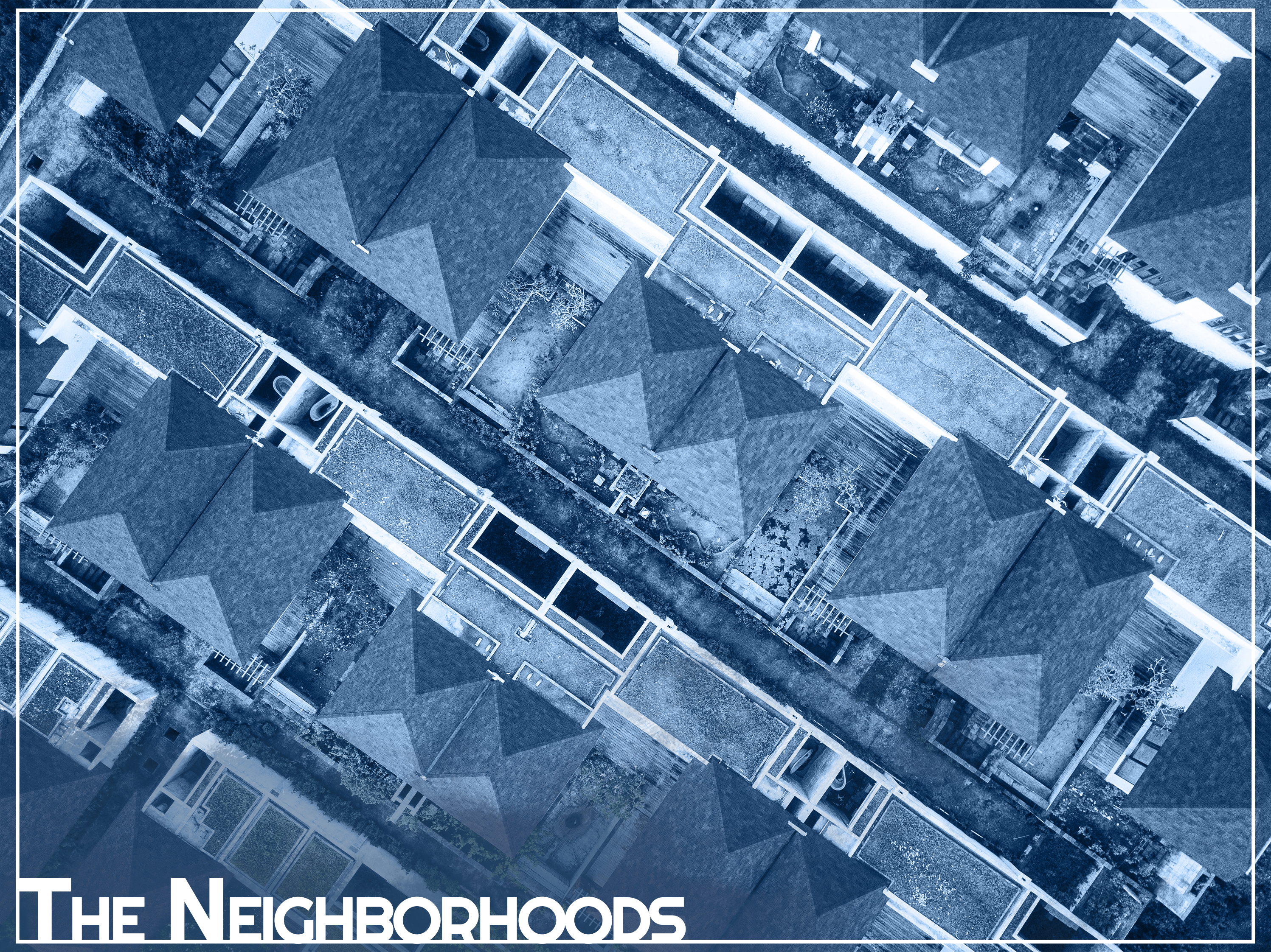 TheNeighborhoods.jpg
