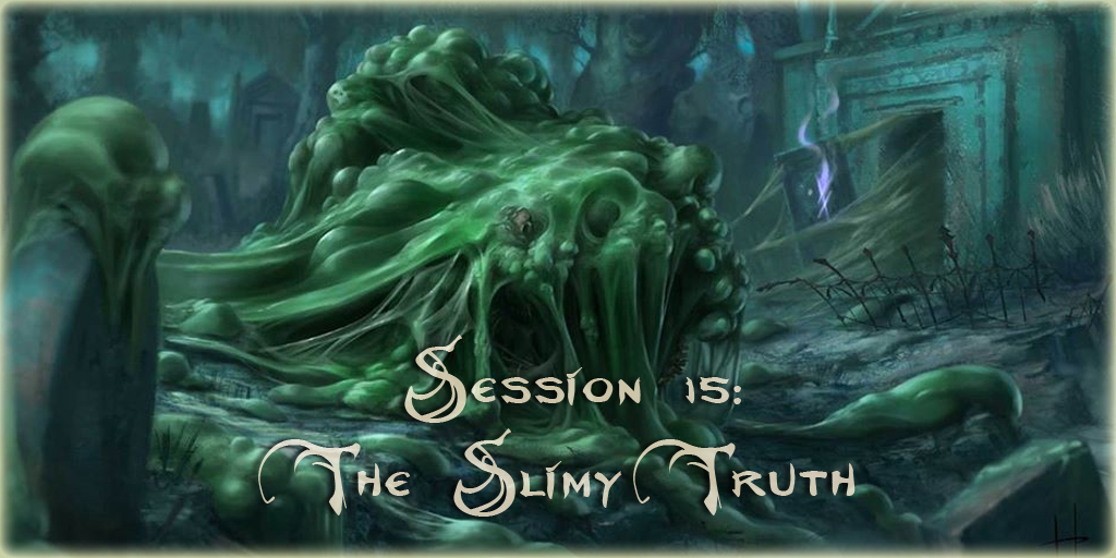 Session 15 - The Slimy Truth cover