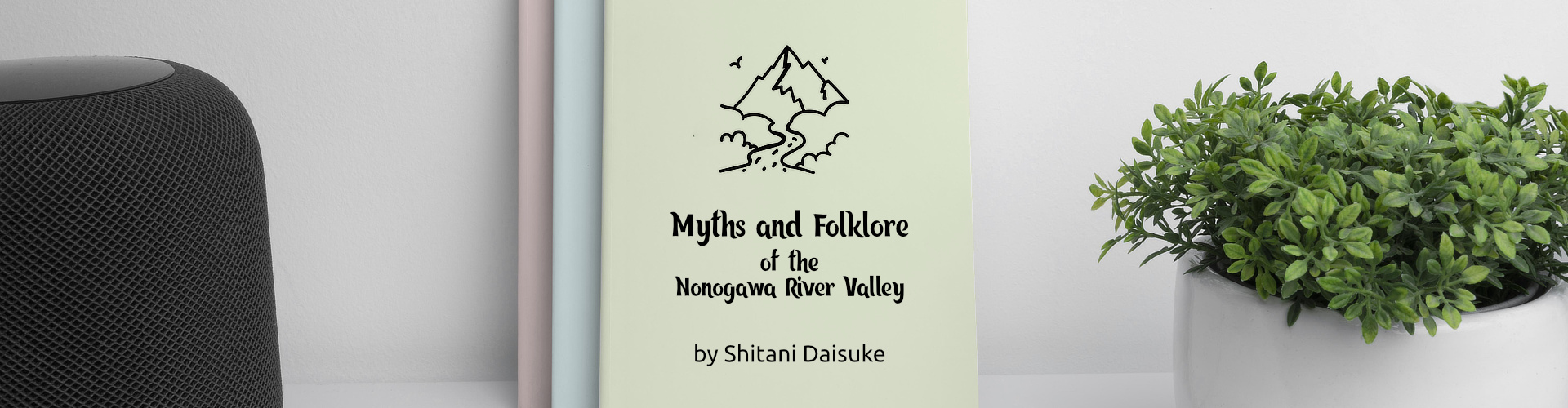 myths and folklore of the nonogawa river valley - cover